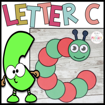 Letter C craft | Alphabet crafts | Lowercase letter craft | Caterpillar ...