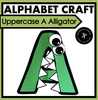 Alphabet Craft Uppercase A Alligator by Natasha's Crafts - Crafty ...