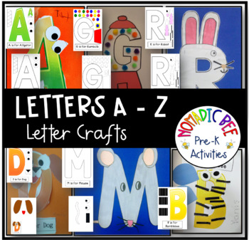 Letter Crafts A - Z by Nomadic Bee | Teachers Pay Teachers