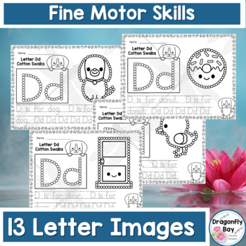 Letter D Cotton Swab Fine Motor Activity Worksheets by Dragonfly Bay