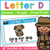 Letter D Digital Games | Seesaw | Google Slides | PowerPoint