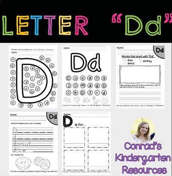 Letter D Worksheets- Letter of the Week by Conrad's Kindergarten Resources