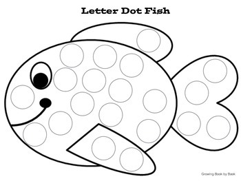 Letter Dot Fish by Growing Book by Book | Teachers Pay Teachers