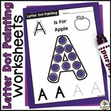 Letter Dot Painting Worksheets: Letter Formation Activity