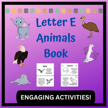 Letter E Animals Book by Creative Learning Spot | TPT