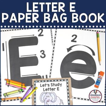 Preview of Letter E Project, Letter E Paper Bag Book, Letter of the Week Activities for E