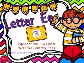 Preview of Letter Ee Mini-File Folder Word Wall Activity Pack
