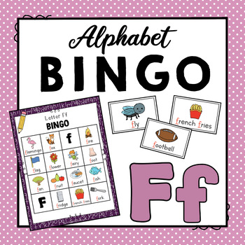 Preview of Letter F Alphabet Bingo Game |  Letter Identification and Letter Sounds Activity