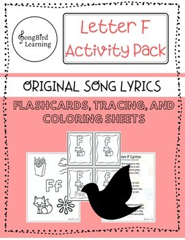 Preview of Letter F Alphabet Pack  - Original "F Lyrics" Song - Coloring and Tracing Sheets
