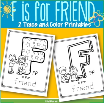 Preview of Letter F is for Friend - 2 Trace and Color Printables FREE