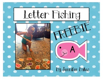 Letter Fishing FREEBIE by Jennifer Bates