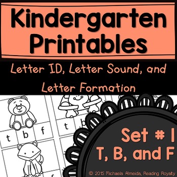 Preview of Letter Formation, Letter ID, and Letter Sound Printables (T,B,F)