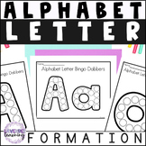 Letter Formation Practice Sheets - ABC Bingo Dot Marker Pr