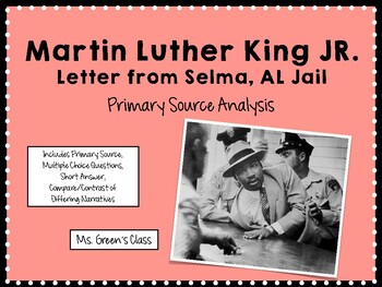 Preview of Letter From Selma Jail: Martin Luther King Jr. Primary Source Analysis