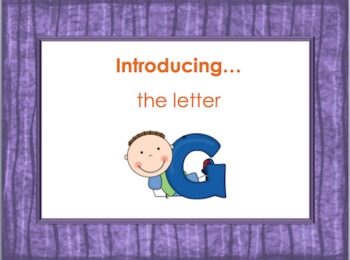 Preview of Letter Gg - Alphabet Lesson – Power Point – Interactive – Teaching the Letter G