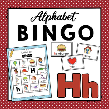 Preview of Letter H Alphabet Bingo Game |  Letter Identification and Letter Sounds Activity