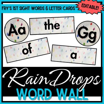 Preview of Letter Headings & Fry’s First 100 Sight Words - Rain Drops - EDITABLE