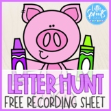 Letter Hunt ● FREEBIE ● Recording Sheet for A-Z Write the 