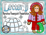 Letter I- NARRATIVE (TALKING) Power Point Presentation