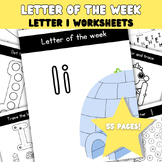 Letter I Pages | Letter of the Week Packet | Letter Practi