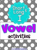 Vowel Activities for Short I and Long I