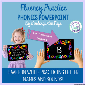 Letter ID and Sound Fluency PowerPoint by Kindergarten Cafe | TpT
