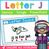 Letter J Digital Games | Seesaw | Google Slides | PowerPoint