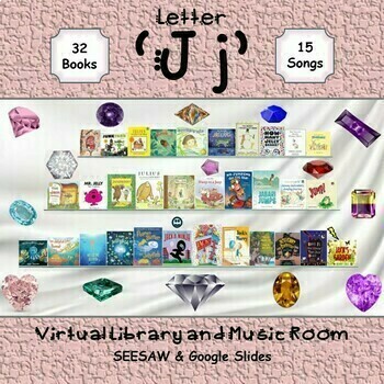 Preview of Letter 'Jj' Virtual Library & Music Room - SEESAW & Google Slides