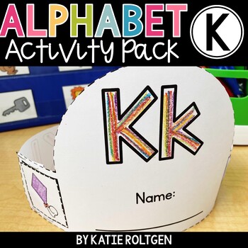 Letter K Activities by Katie Roltgen | TPT