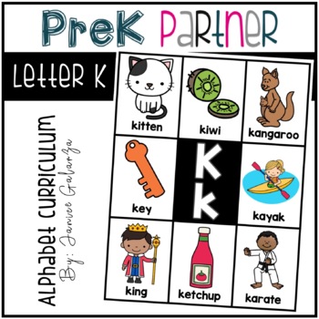 Letter K: Alphabet Curriculum by PreK Partner | Teachers Pay Teachers