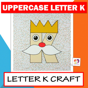 Preview of Letter K Craft (K is for King) - Alphabet Crafts - Uppercase Letter Activity