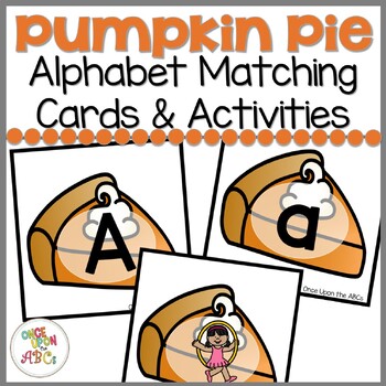 Letter Matching Game Thanksgiving Letter Recognition and Phonics