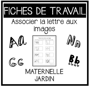 Preview of Letter Matching/J'associe mes lettres aux images (FRENCH)