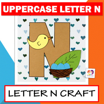 Preview of Letter N Craft (N is for Nest) - Alphabet Crafts - Uppercase Letter Activity