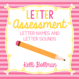 Letter Name and Letter Sound Assessment {FREE}