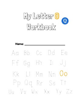 Preview of Letter O Workbook. Phonics. Spelling. ELA. Printing. Vocab. Online. Remote.