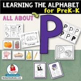 Letter P | Learn the Alphabet | Preschool | Phonics | Activities