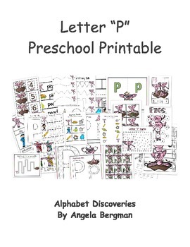 Letter P ~ Preschool Unit by Preschool Discoveries | TPT