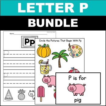 Letter P Worksheets Letter Sounds Recognition Activity Bundle | TPT