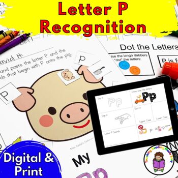 Preview of Letter P Worksheets for Letter Sound Recognition | Print and Digital Bundle