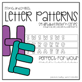 Letter Patterns for English and French Classrooms