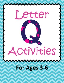 Preview of Letter Q Activities- 46 Pages! {Common Core}