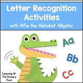 Letter Recognition Activities with Alfie the Alphabet Alligator