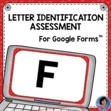 Letter Recognition Assessment for Use with Google Classroo