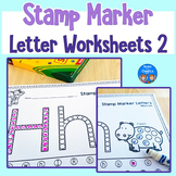Letter Recognition Worksheets for Stamp Markers - Volume 2