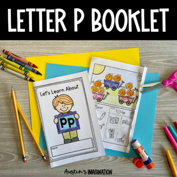 Learn The Letter P, Let's Learn About The Alphabet