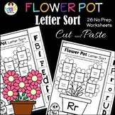 Letter Sort Cut and Paste ● Alphabet Sorting ● Flower Pot