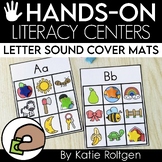 Letter Sound Cover Mats - Literacy Centers for Kindergarten