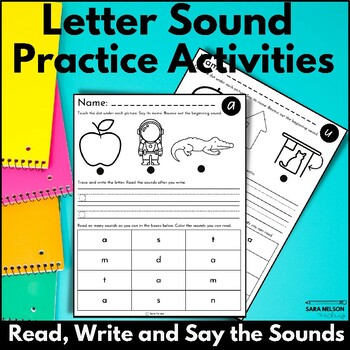 Letter Sound Practice Activities Reading and Writing Letter Sounds