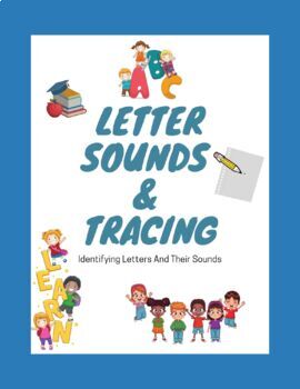 Preview of Letter Sounds And Tracing
